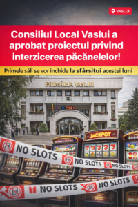 Vaslui interzice „păcănelele”: peste 50 de săli vor dispărea treptat